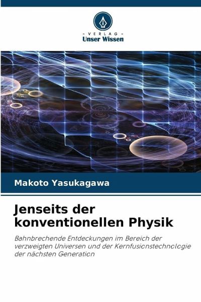 Jenseits der konventionellen Physik