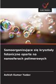 Samoorganizuj¿ce si¿ kryszta¿y fotoniczne oparte na nanosferach polimerowych