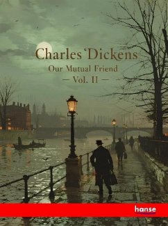 Cover Our Mutual Friend - Vol. II