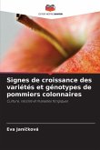 Signes de croissance des variétés et génotypes de pommiers colonnaires