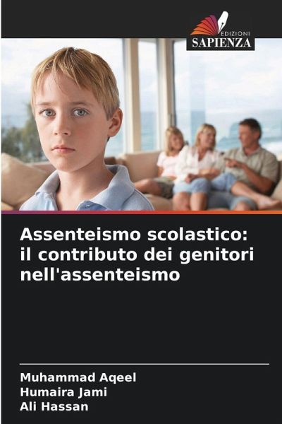 Assenteismo scolastico: il contributo dei genitori nell'assenteismo