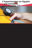 L'hypertension en Égypte : une bombe à retardement
