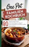 One Pot Familien Kochbuch