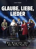 Glaube, Liebe, Lieder