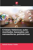 Cristais fotónicos auto-montados baseados em nanoesferas poliméricas