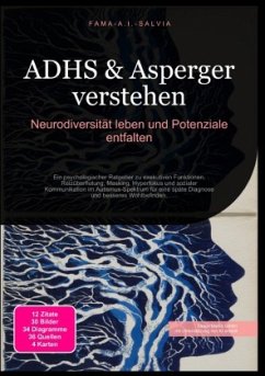ADHS & Asperger verstehen: Neurodiversität leben und Potenziale entfalten