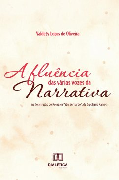 A Fluência das Várias Vozes da Narrativa na Construção do Romance 