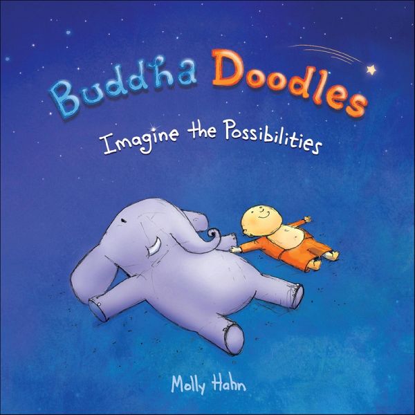 Buddha Doodles: Imagine the Possibilities (eBook, ePUB) Buddha Doodles: Imagine the Possibilities (eBook, ePUB)