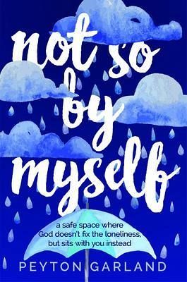 Not So by Myself (eBook, ePUB) Not So by Myself (eBook, ePUB)