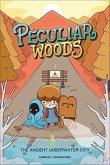 Peculiar Woods: The Ancient Underwater City (eBook, ePUB)