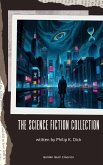 The Science Fiction Collection (eBook, ePUB) The Science Fiction Collection (eBook, ePUB)