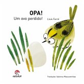 Opa! Um ovo perdido! (eBook, ePUB) Opa! Um ovo perdido! (eBook, ePUB)