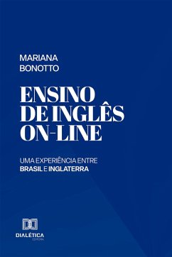 Ensino de Inglês On-Line (eBook, ePUB) - Bonotto, Mariana