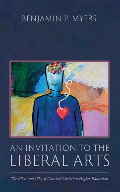 An Invitation to the Liberal Arts (eBook, ePUB)