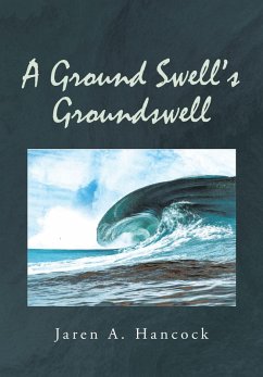 A Ground Swell's Groundswell (eBook, ePUB)