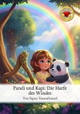 Pandi und Kapi: Die Harfe des Windes (eBook, ePUB)