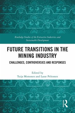 Future Transitions in the Mining Industry (eBook, PDF) Cover Future Transitions in the Mining Industry (eBook, PDF)