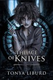 The Ace Of Knives (eBook, ePUB) The Ace Of Knives (eBook, ePUB)