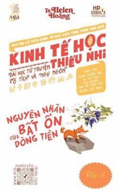 Kinh T¿ H¿c Thi¿u Nhi - Chính Sách Ti¿n T¿ & Ngân Hàng Trung Uong (eBook, ePUB) - Hoang, Helen