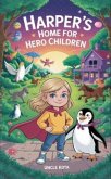 Harper's Home for Hero Children (eBook, ePUB)