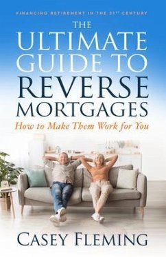 Cover The Ultimate Guide to Reverse Mortgages (eBook, ePUB)