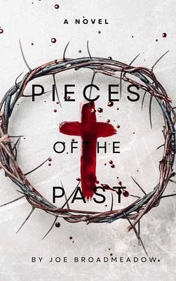 Pieces of the Past (eBook, ePUB) Pieces of the Past (eBook, ePUB)