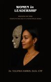 Women in Leadership: Removing the Mask (eBook, ePUB) Women in Leadership: Removing the Mask (eBook, ePUB)