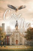 Come with Me (eBook, ePUB) Come with Me (eBook, ePUB)