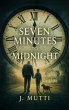 Seven Minutes To Midnight (eBook, ePUB) - Bild 1