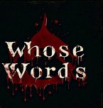 Whose Words (eBook, ePUB)