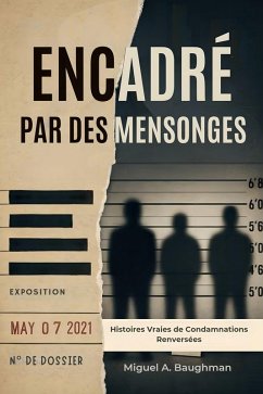 Cover Encadré par des Mensonges (eBook, ePUB)