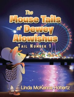 Cover The Mouse Tails of Dewey Alowishus