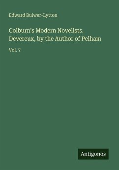 Cover Colburn's Modern Novelists. Devereux, by the Author of Pelham