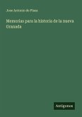Memorias para la historia de la nueva Granada