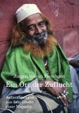 Ein Ort der Zuflucht Ein Ort der Zuflucht
