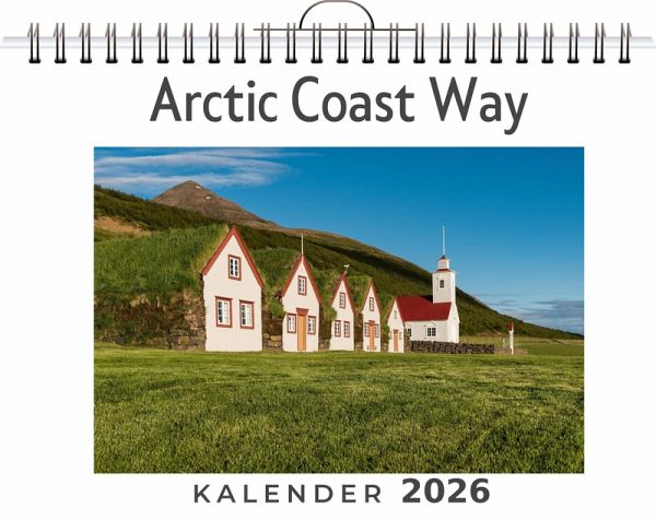 Arctic Coast Way Arctic Coast Way