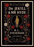 Stevenson: Dr Jekyll and Mr Hyde (English Edition)