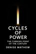 Cycles of Power: The Turning Point of... - Bild 1