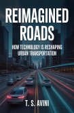 Reimagined Roads (eBook, ePUB) Reimagined Roads (eBook, ePUB)