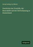 Geschichte der Fronhöfe, der Bauernhöfe und der Hofverfassung in Deutschland