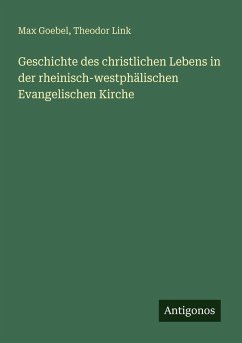 Cover Geschichte des christlichen Lebens in der rheinisch-westphälischen Evangelischen Kirche