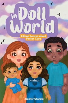 Cover In Doll World Liliana Learns about Foster Care