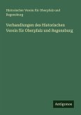 Verhandlungen des Historischen Verein für Oberpfalz und Regensburg