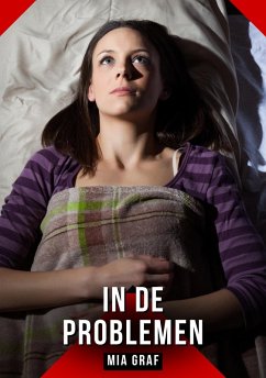 In de problemen (eBook, ePUB) - Graf, Mia In de problemen (eBook, ePUB) - Graf, Mia