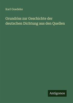 Cover Grundriss zur Geschichte der deutschen Dichtung aus den Quellen