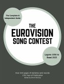 The Complete & Independent Guide to the Eurovision Song Contest 2025