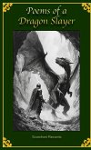Poems of a Dragon Slayer Poems of a Dragon Slayer