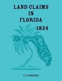 Land Claims in Florida, 1824 Land Claims in Florida, 1824