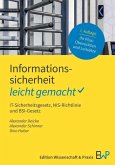Informationssicherheit - leicht gemacht Informationssicherheit - leicht gemacht