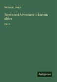 Travels and Adventures in Eastern Africa